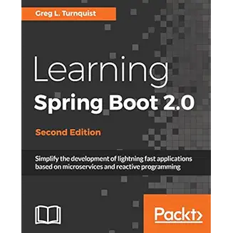 Learning Spring Boot 2.0 - Second Edition