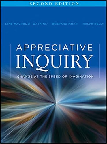 Appreciative Inquiry: A Positive Approach to Building Cooperative Capacity