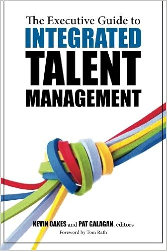 The Executive Guide to Integrated Talent Management