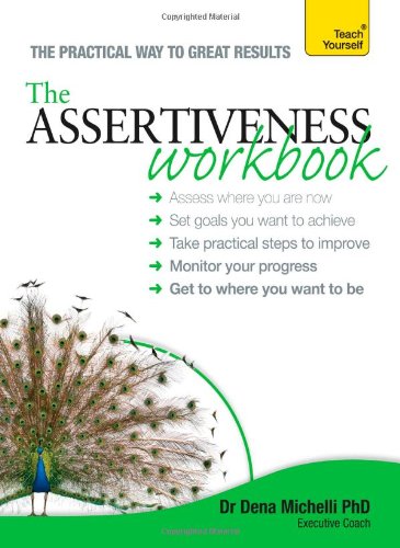 The Assertiveness Workbook