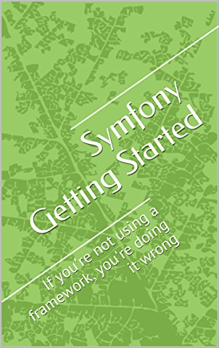 Symfony Getting Starte d framework Learning ebook