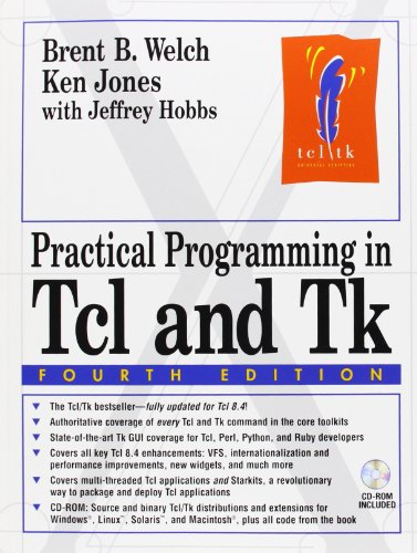 Practical Programming in Tcl and Tk (4th Edition)