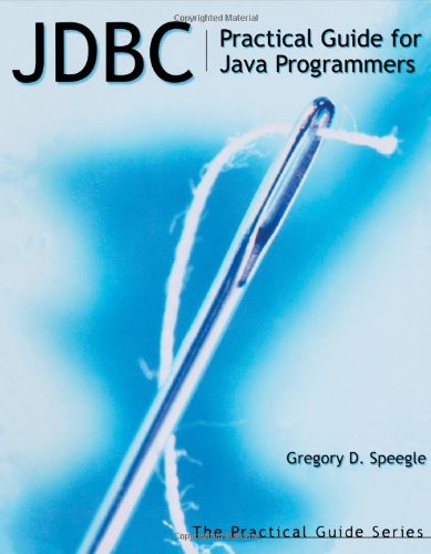 JDBC: Practical Guide for Java Programmers