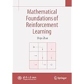 Mathematical Foundations of Reinforcement Learning