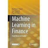 Machine Learning in Finance: From Theory to Practice