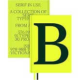 Serif in Use: Creative Typefaces and their Applications