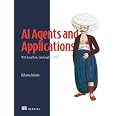 AI Agents and Applications: With LangChain, LangGraph, and MCP