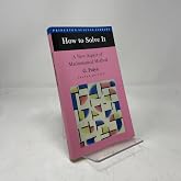How to Solve It: A New Aspect of Mathematical Method