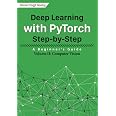Deep Learning with PyTorch Step-by-Step: A Beginner's Guide: Volume II: Computer Vision