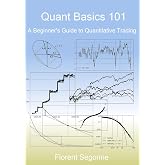 Quant Basics 101: A Beginner's Guide To Quantitative Trading