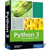 Python 3: The Comprehensive Guide to Hands-On Python Programming (Rheinwerk Computing)