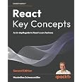 React Key Concepts: An in-depth guide to React's core features