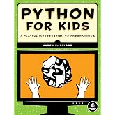 Python for Kids: A Playful Introduction To Programming