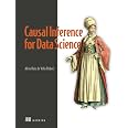 Causal Inference for Data Science