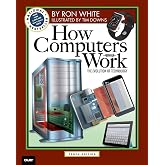 How Computers Work: The Evolution of Technology, 10th Edition