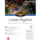 Schaum's Outline of Linear Algebra, Sixth Edition