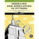 Modeling and Simulation in Python: An Introduction for Scientists and Engineers