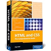 HTML & CSS: The Comprehensive Guide to Excelling in HTML5 and CSS3 for Responsive Web Design, Dynamic Content, and Modern Lay