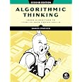 Algorithmic Thinking, 2nd Edition: Learn Algorithms to Level Up Your Coding Skills