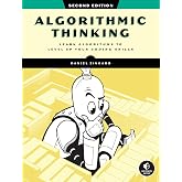 Algorithmic Thinking, 2nd Edition: Learn Algorithms to Level Up Your Coding Skills