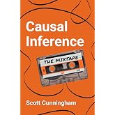 Causal Inference: The Mixtape