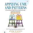 Applying UML and Patterns: An Introduction to Object-Oriented Analysis and Design and Iterative Development