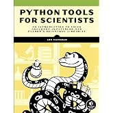Python Tools for Scientists: An Introduction to Using Anaconda, JupyterLab, and Python's Scientific Libraries