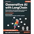 Generative AI with LangChain: Build production-ready LLM applications and advanced agents using Python, LangChain, and LangGr