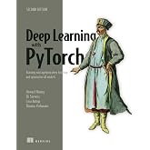 Deep Learning with PyTorch, Second Edition: Training and applying deep learning and generative AI models