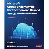 Microsoft Azure Fundamentals Certification and Beyond: A complete AZ-900 exam guide with online mock exams and hands-on activ