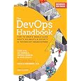 The DevOps Handbook, 2nd Edition: How to Create World-Class Agility, Reliability, & Security in Technology Organizations