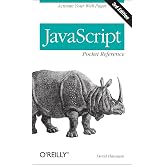 JavaScript Pocket Reference: Activate Your Web Pages (Pocket Reference (O'Reilly))