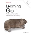 Learning Go: An Idiomatic Approach to Real-World Go Programming