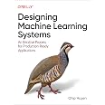 Designing Machine Learning Systems: An Iterative Process for Production-Ready Applications