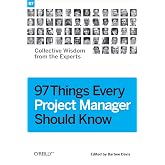 97 Things Every Project Manager Should Know