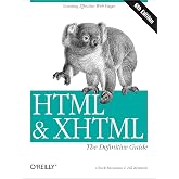 HTML & XHTML: The Definitive Guide (6th Edition)