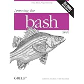 Learning the bash Shell: Unix Shell Programming (In a Nutshell (O'Reilly))