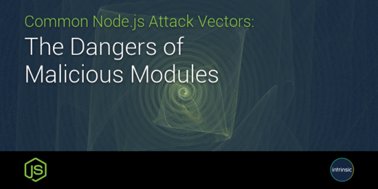 常见的Node.js攻击-恶意模块的危害