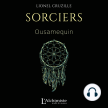 Sorciers : Ousamequin