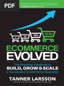 Ecommerce Evolved - The Essential Playbook To Build, Grow & Scale A Successful Ecommerce Business