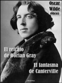 Obras: El retrato de Dorian Gray - El fantasma de Canterville