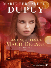 Les ENQUÊTES DE MAUD DELAGE- L'INTÉGRALE 2