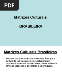 Matrizes Culturais Brasileira - Outro Bom Modelo de Powerpoint