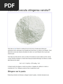 Cum Se Executa Stingerea Varului