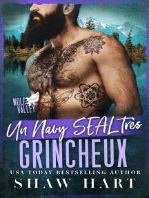 Un Navy SEAL très grincheux: Wolf Valley: Grumps, #10