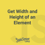 Get Width and Height of an Element