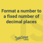 Format a number to a fixed number of decimal places