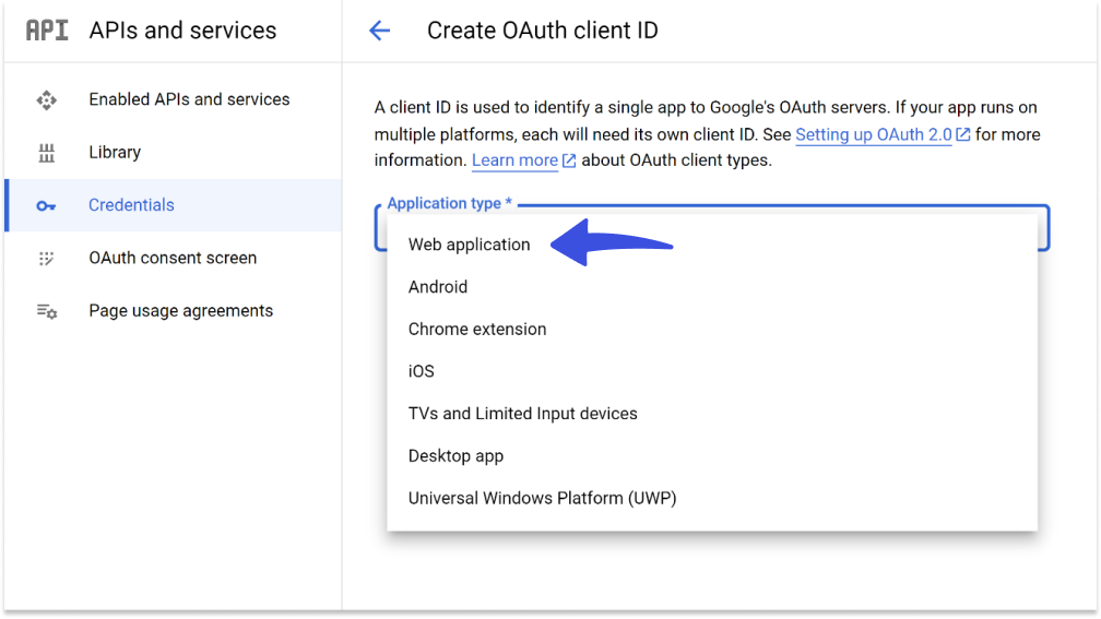 select web application Select web application option in creating credentials