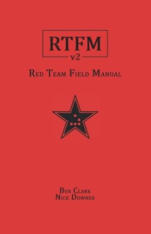 Book cover RTFM: Red Team Field Manual v2