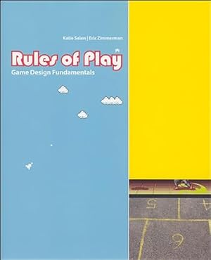 Book cover Rules of Play: Game Design Fundamentals (Mit Press)